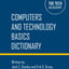 Technology Basics Dictionary: Tech and computers simplified