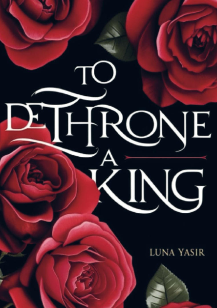 To Dethrone a King