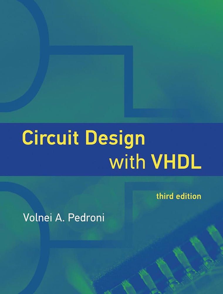 Circuit Design with VHDL, third edition (Mit Press)