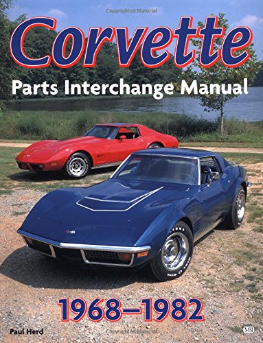 Corvette Parts Interchage Manual 1968-1982 (Powerpro)