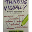 Thinking Visually: Business Applications of 14 Core Diagrams