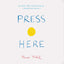 Press Here (Herve Tullet)
