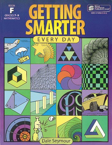 Getting Smarter Every Day: Book F, Grades 7-9 (Mathematics)