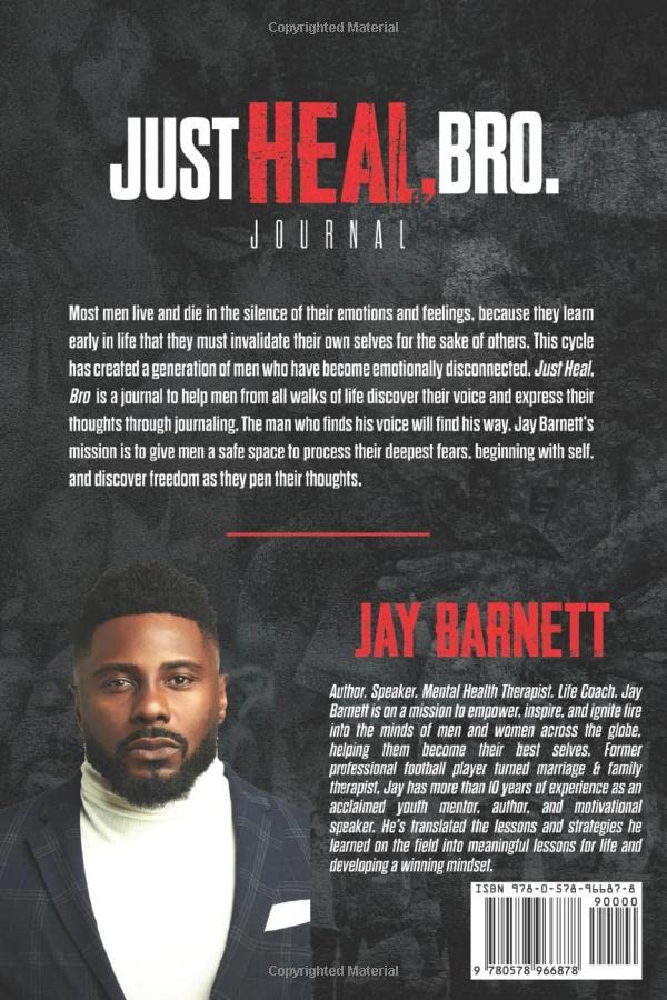 Just Heal, Bro: A Journal