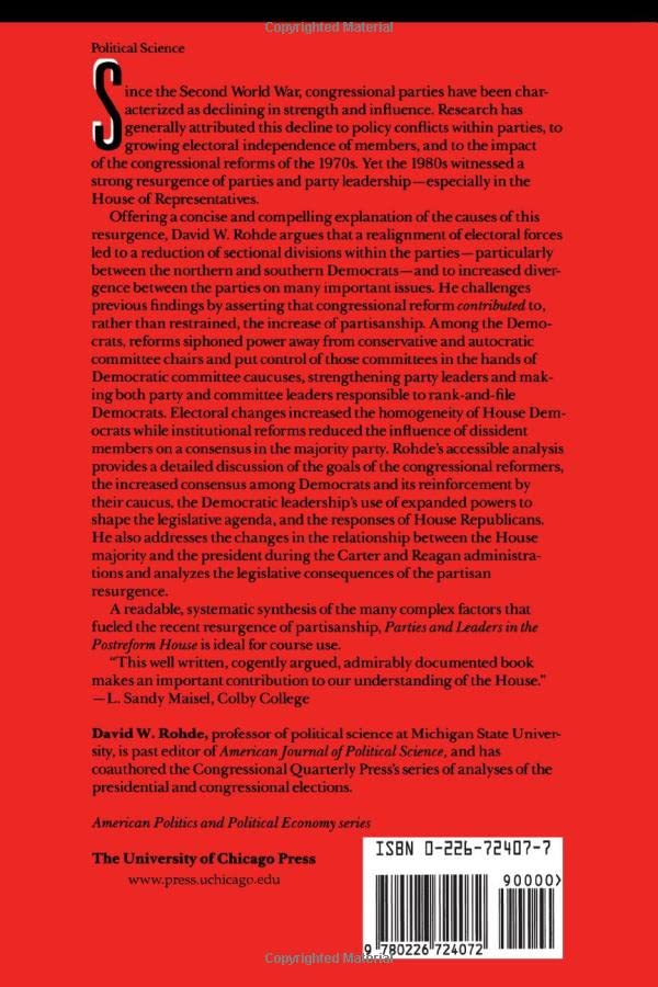 Parties and Leaders in the Postreform House (American Politics and Political Economy Series)