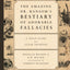 The Amazing Dr. Ransom's Bestiary of Adorable Fallacies