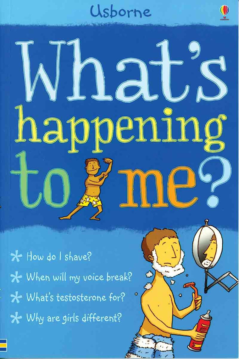 What's Happening to Me?: Boys Edition