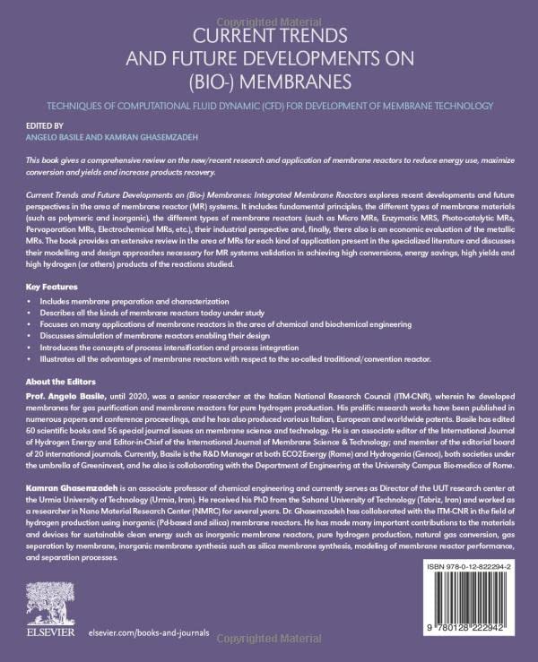 Current Trends and Future Developments on (Bio-) Membranes: Techniques of Computational Fluid Dynamic (CFD) for Development of Membrane Technology