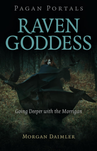 Pagan Portals - Raven Goddess