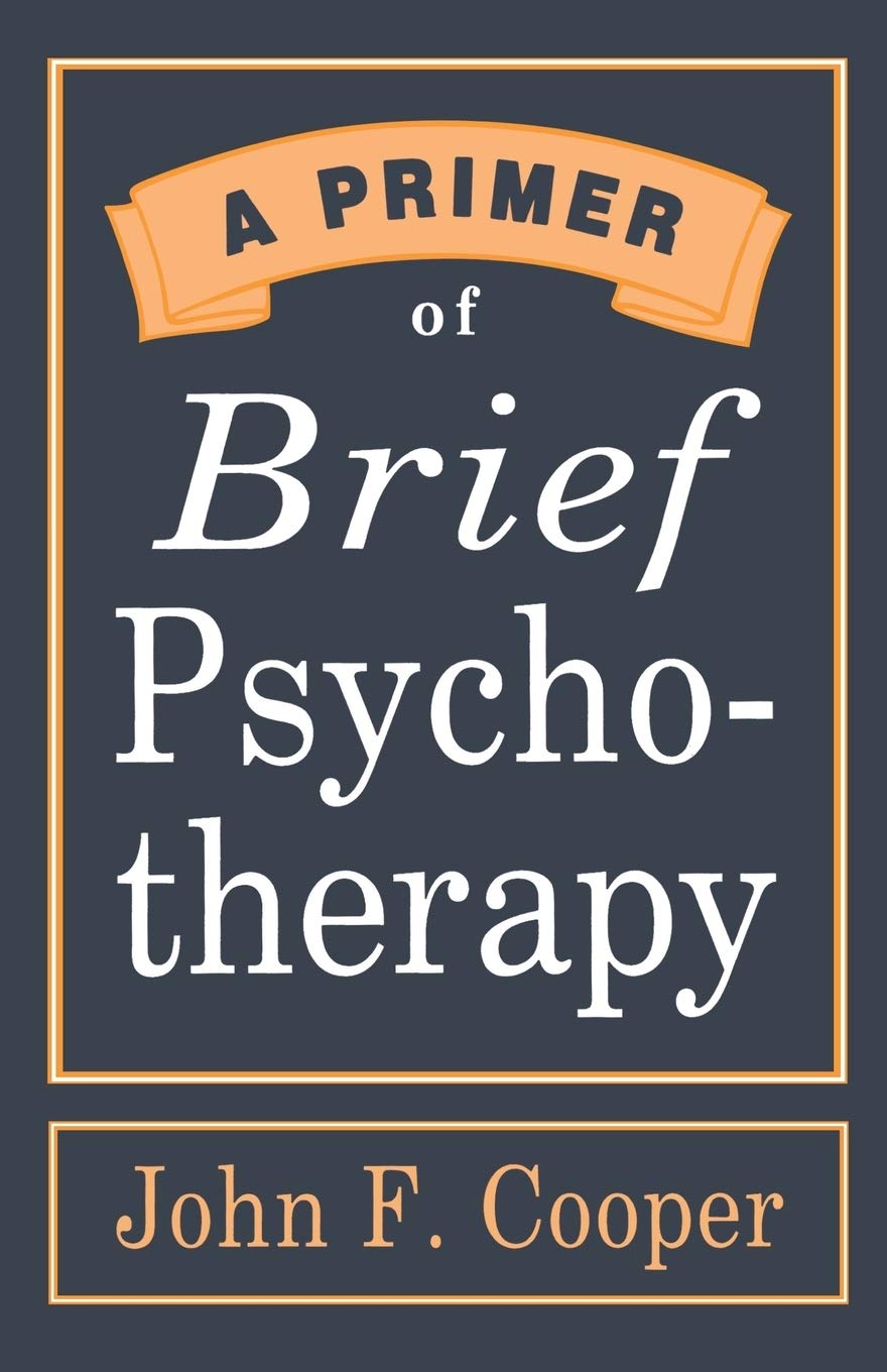 A Primer of Brief Psychotherapy