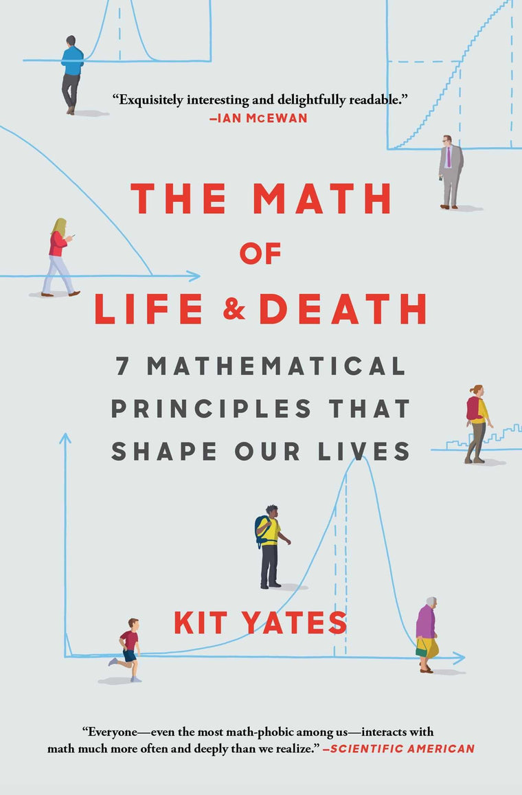 The Math of Life and Death: 7 Mathematical Principles