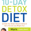 The Blood Sugar Solution 10-Day Detox Diet: Activate Your Bo