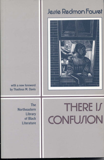 There Is Confusion (New England Library Of Black Literature)