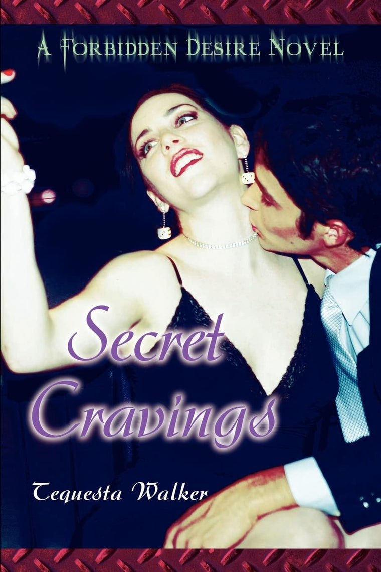 Secret Cravings: A Forbidden Desire Novel