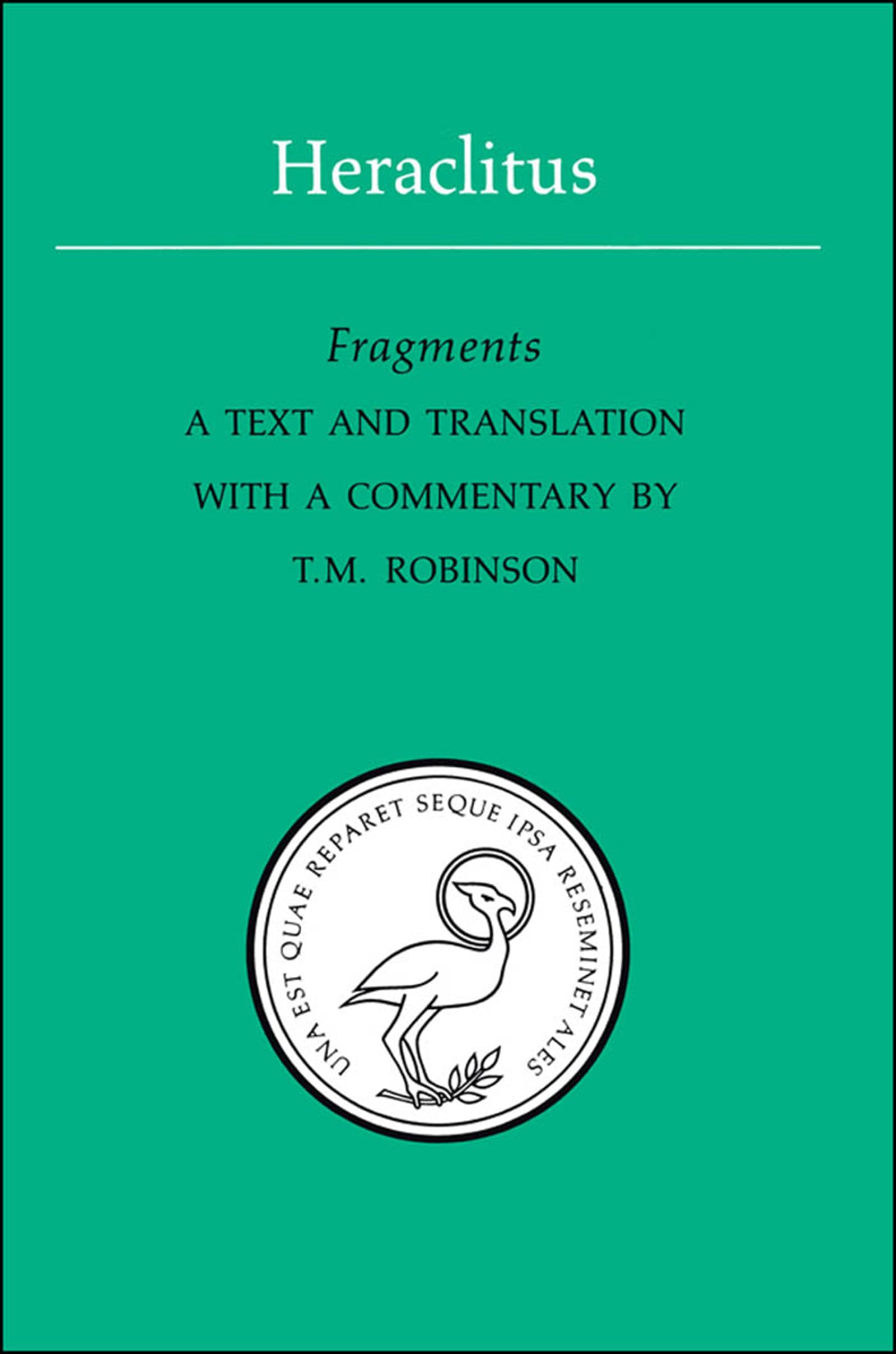 Heraclitus: Fragments (Phoenix Presocractic Series)