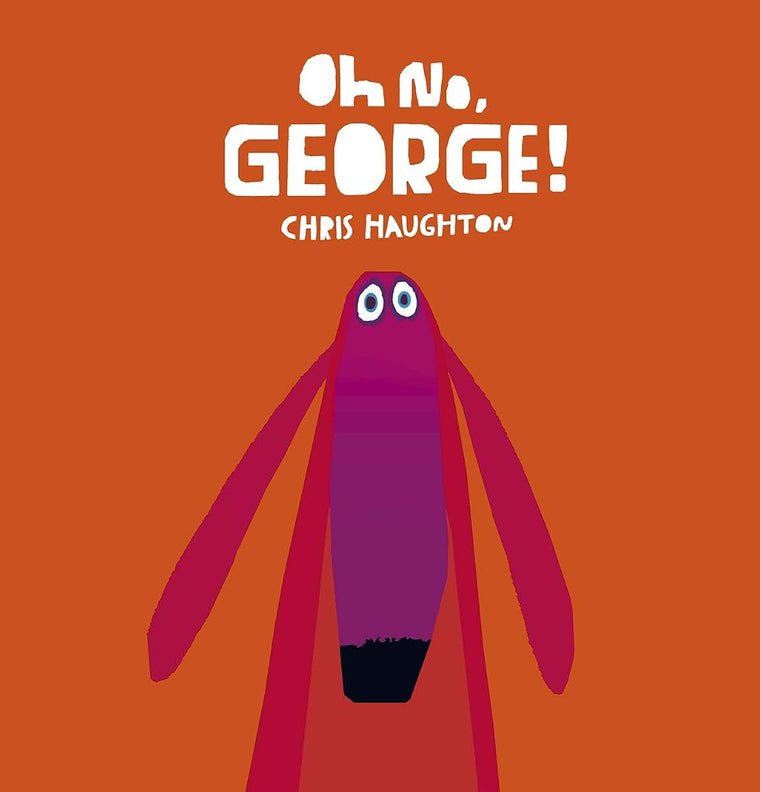 Oh No George