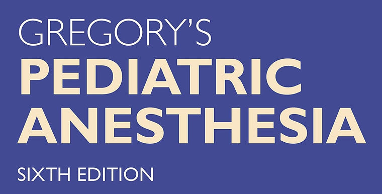 Gregory's Pediatric Anesthesia — back cover