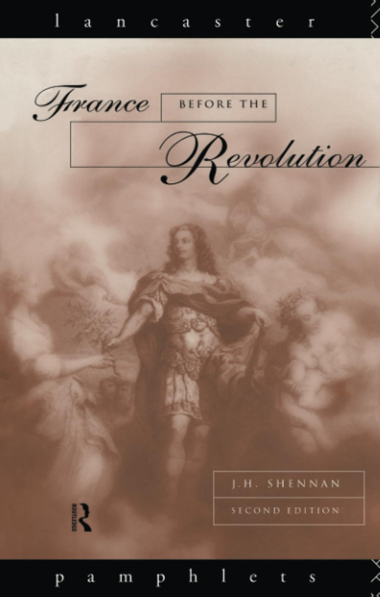 France Before the Revolution (Lancaster Pamphlets)