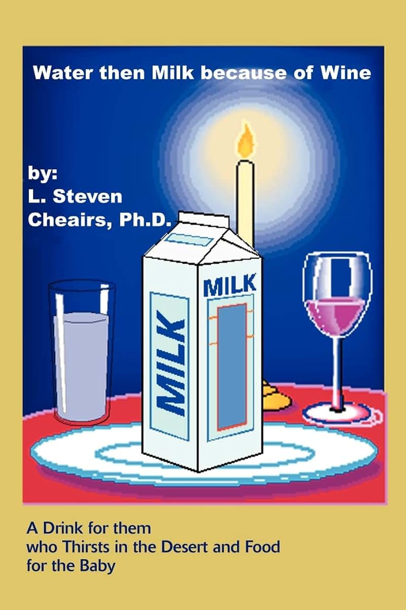 Water then Milk because of Wine: A Drink for them who Thirsts in the Desert and Food for the Baby