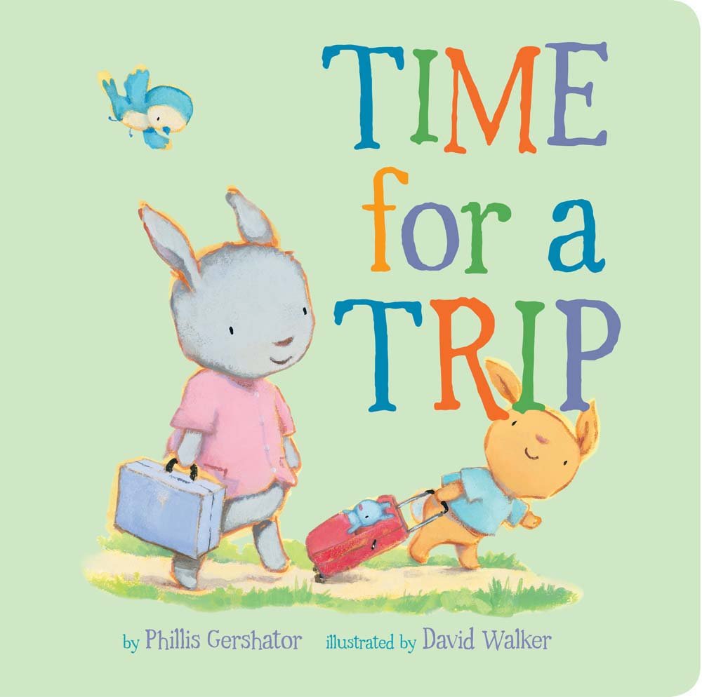 Time for a Trip (Volume 10) (Snuggle Time Stories)