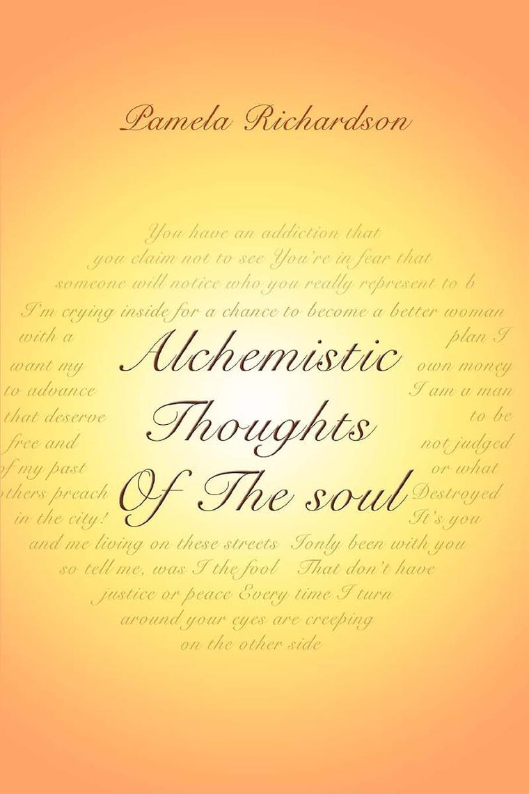 Alchemistic Thoughts Of The soul