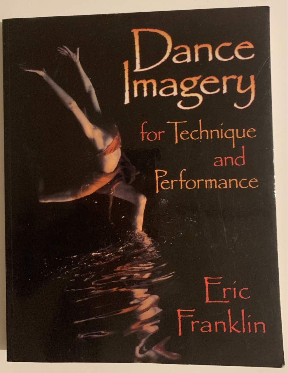 Dance Imagery for Technique and Performance