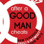 After a Good Man Cheats: How to Rebuild Trust & Intimacy With Your Wife