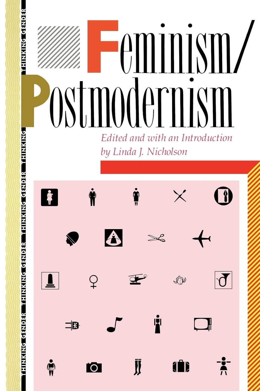 Feminism/Postmodernism (Thinking Gender)