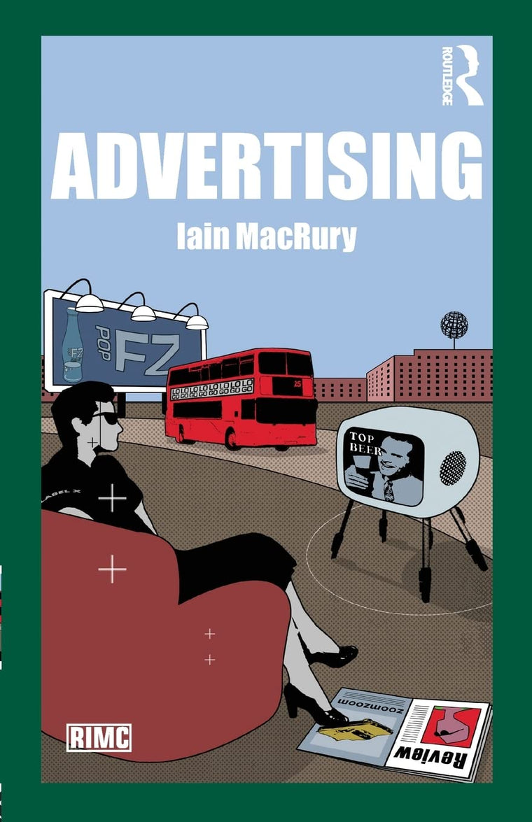 Advertising (Routledge Introductions to Media and Communications)