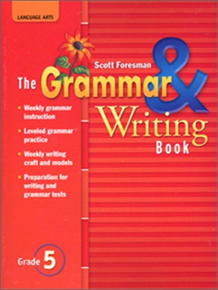 READING 2007 THE GRAMMAR AND WRITING BOOK GRADE 5 by Pearson