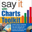 The Say It With Charts Complete Toolkit, Cd-Rom