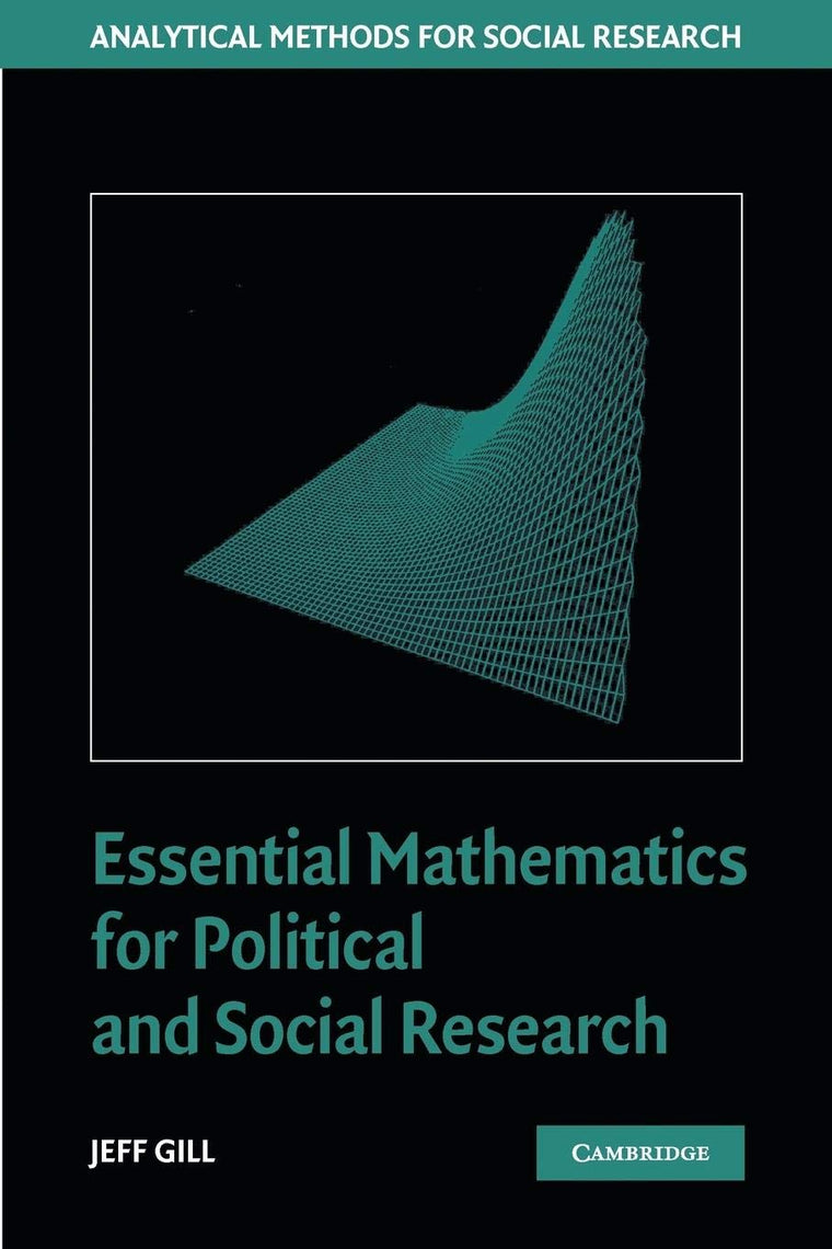 Essential Mathematics for Political and Social Research (Ana