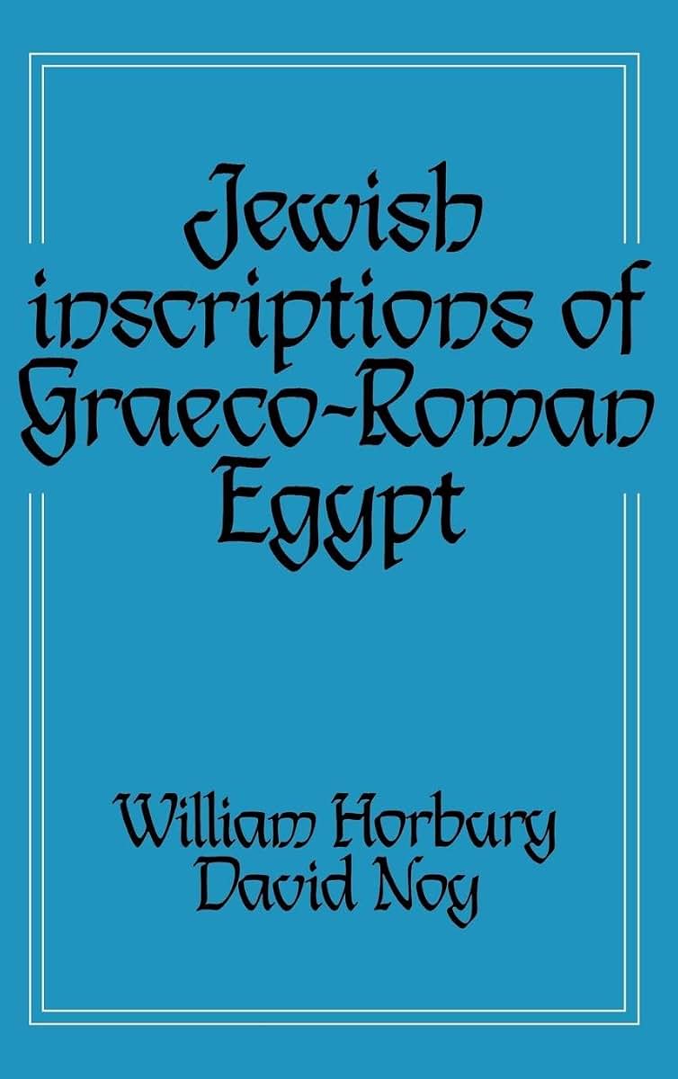 Jewish Inscriptions of Graeco-Roman Egypt