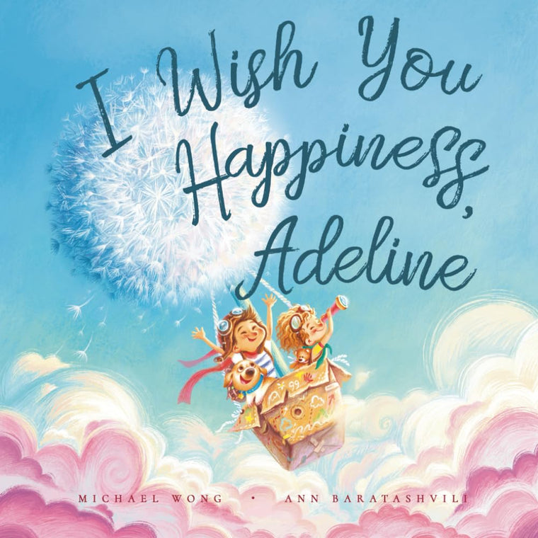I Wish You Happiness, Adeline (The Unconditional Love for Adeline Series)
