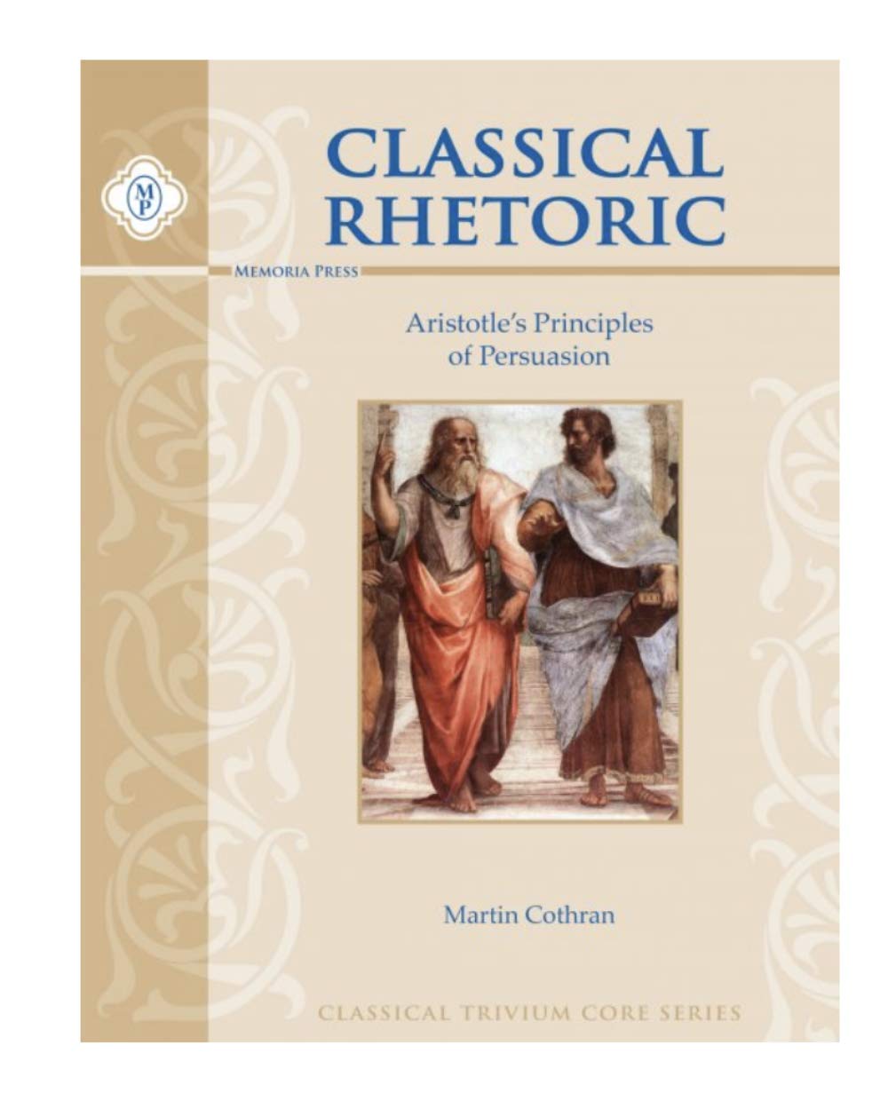 Classical Rhetoric with Aristotle, Student Guide