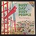 Busy Day Busy People