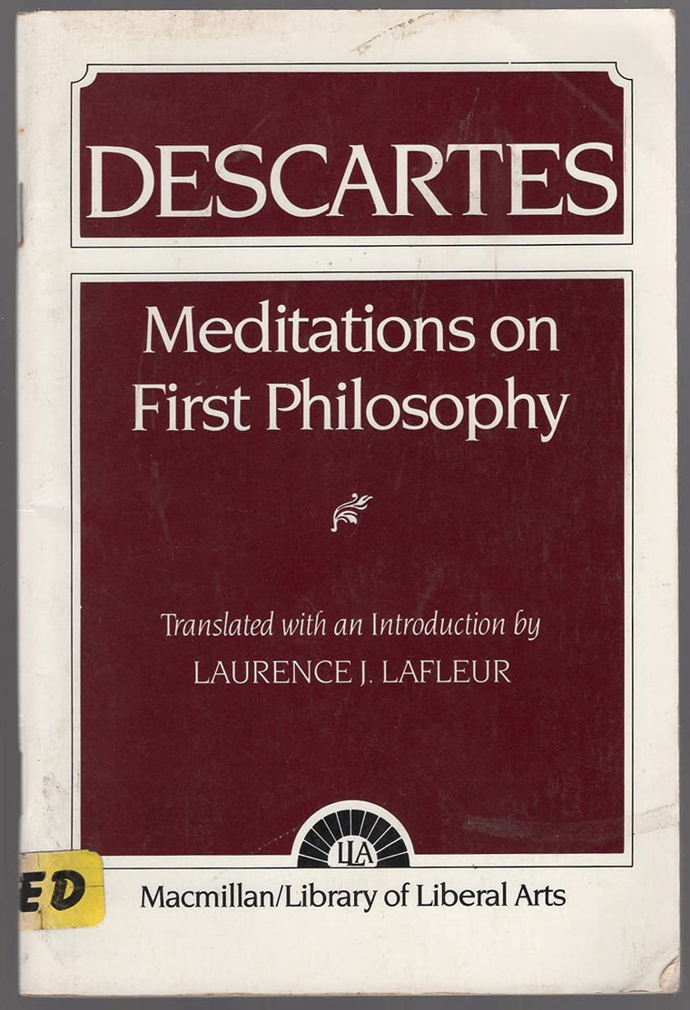 Descartes: Meditations On First Philosophy