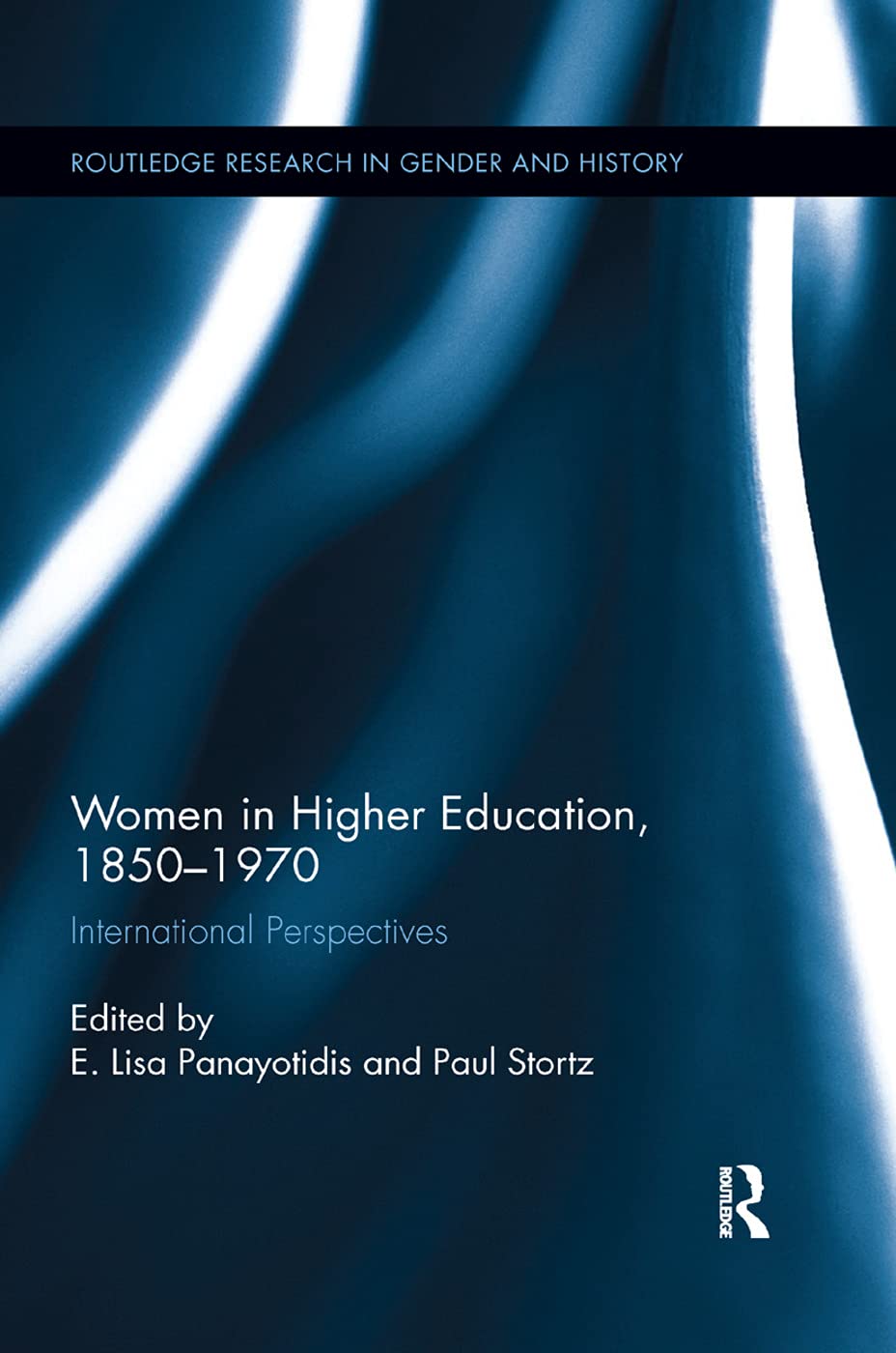 Women in Higher Education, 1850-1970: International Perspectives (Routledge Research in Gender and History)