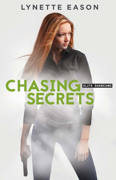 Chasing Secrets: Action and Adventure Books for Women - Christian Suspense Bodyguard Romance (Elite Guardians)