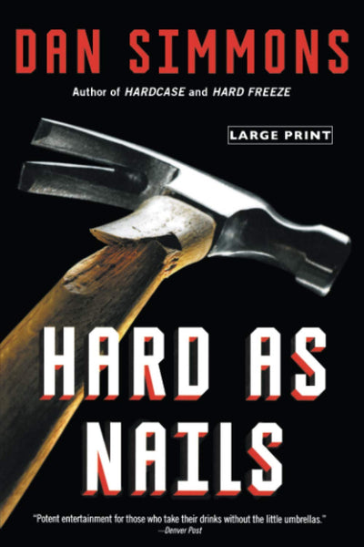 Hard as Nails (The Kurtz Series, 3) by Simmons, Dan