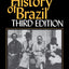 A History of Brazil