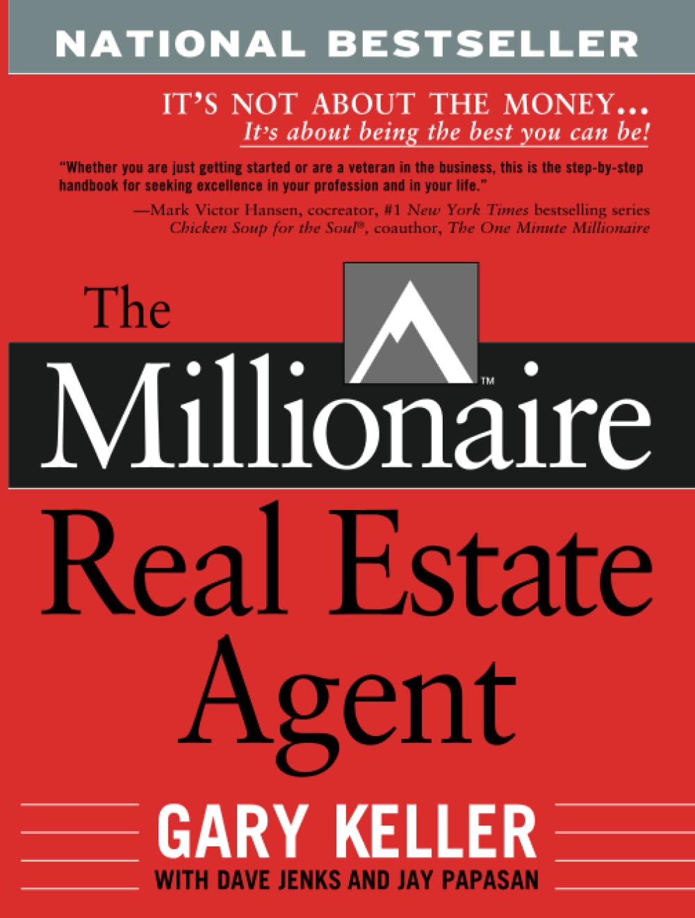 The Millionaire Real Estate Agent: It's Not About the Money