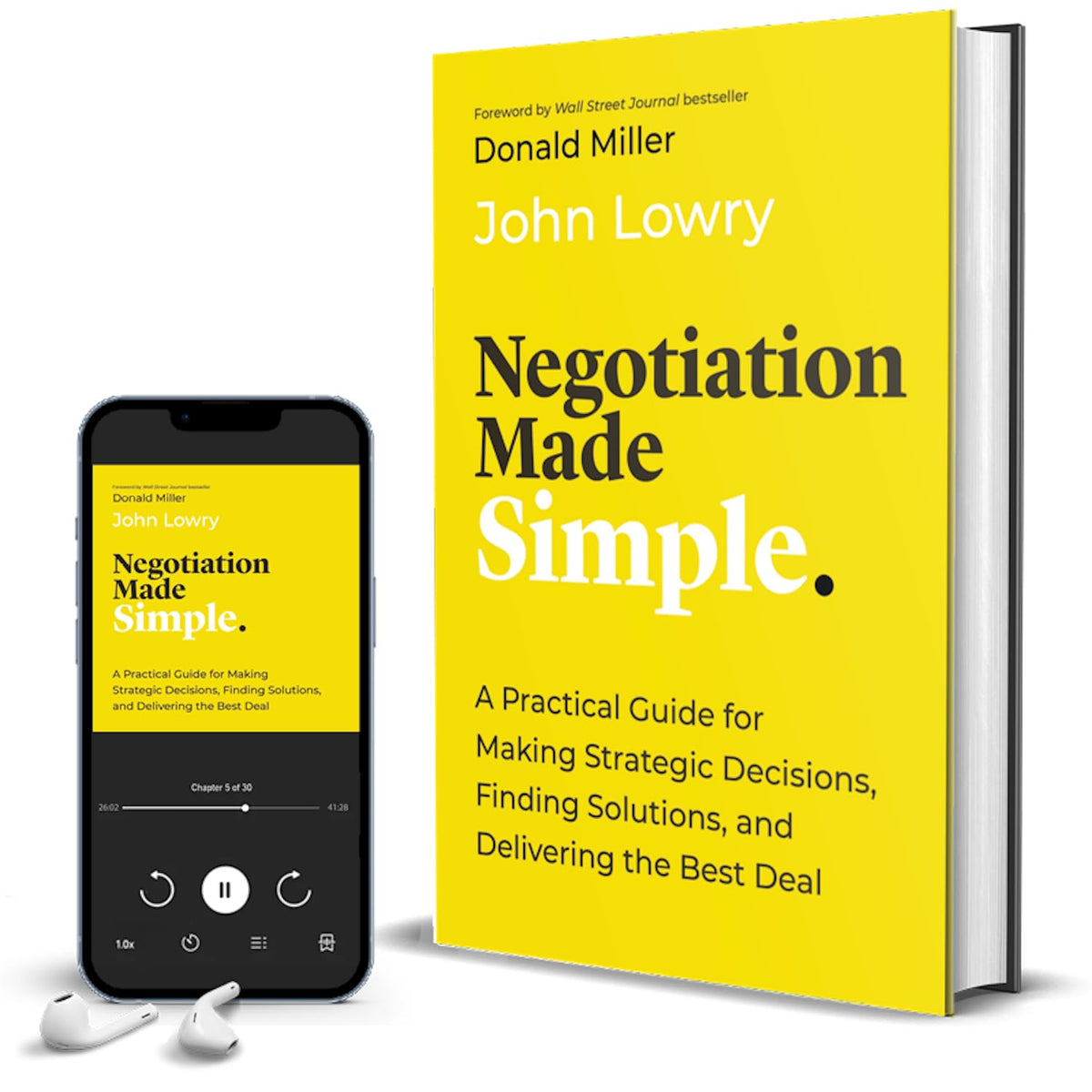Negotiation Made Simple: A Practical Guide for Solving Problems, Building Relationships, and Delivering the Deal (Made Simple Series)