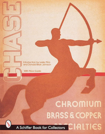 Chase Catalogs: 1934 And 1935 : Chromium Brass & Copper Specialties