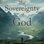 The Sovereignty of God (Gospel Truth Series)