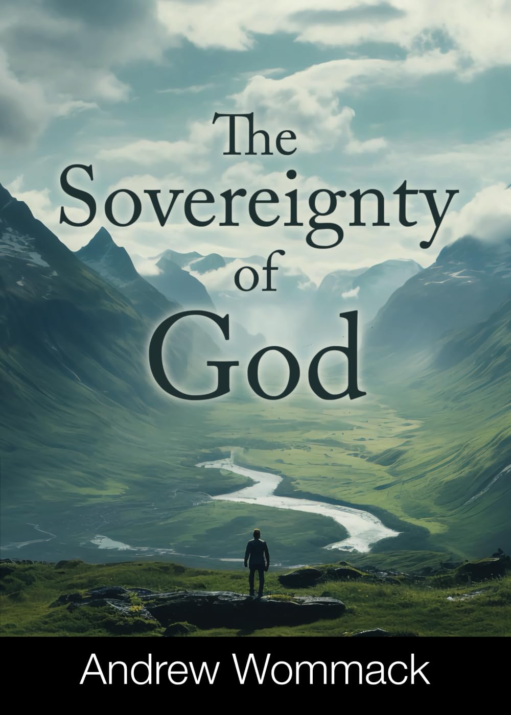 The Sovereignty of God (Gospel Truth Series)