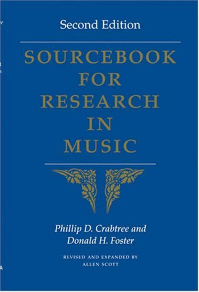 Sourcebook for Research in Music, Second Edition