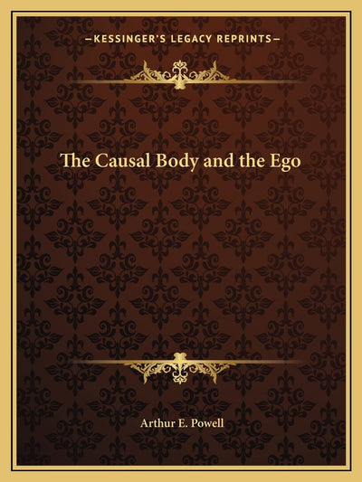 The Causal Body and the Ego