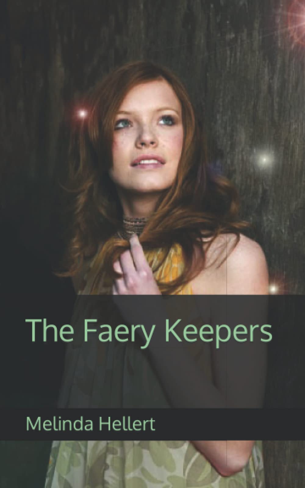 The Faery Keepers