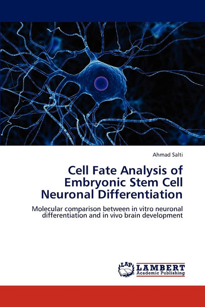 Cell Fate Analysis of Embryonic Stem Cell Neuronal Differentiation: Molecular comparison between in vitro neuronal differentiation and in vivo brain development
